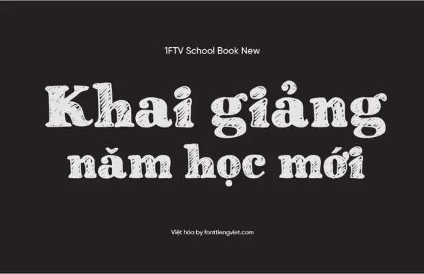 Font Việt hóa 1FTV School Book New