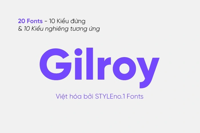 Font Việt hóa Gilroy trọn bộ