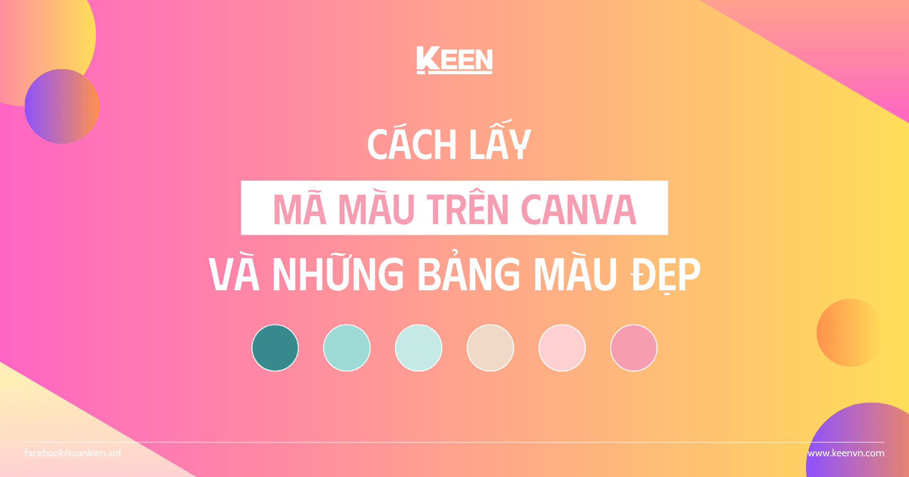 Cách lấy mã màu trên Canva và những bảng màu Canva đẹp