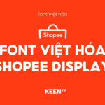 Font Việt hóa Shopee Display - Full