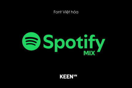 Font Việt hóa Spotify MIX UI (Trọn bộ)