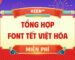 Tổng hợp font Tết việt hóa miễn phí