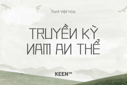 Font Việt hóa Truyền Kỳ Nam An Thể