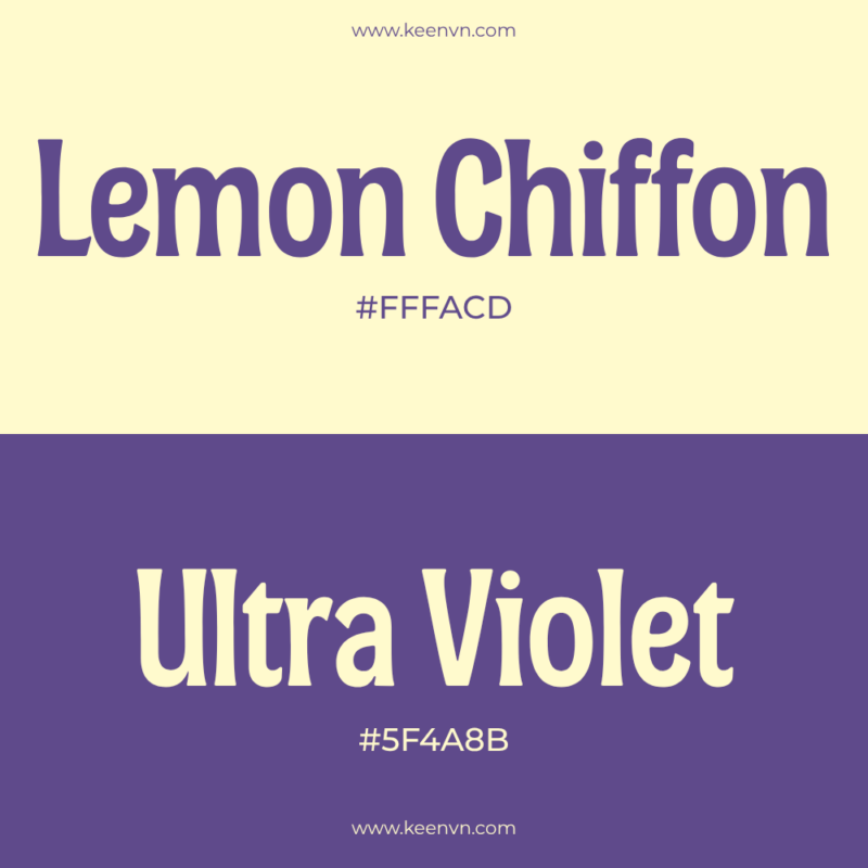 Top 15 cặp màu đẹp cho thiết kế chuyên nghiệp - Lemon Chiffon (#FFFACD) và Ultra Violet (#5F4B8B)